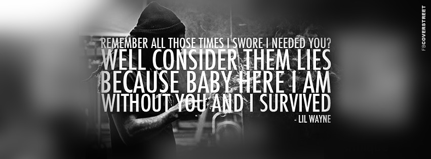 Consider Them Lies Lil Wayne Quote  Facebook cover