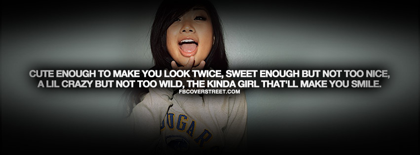 A Lil Crazy But Not Too Wild Quote Facebook cover