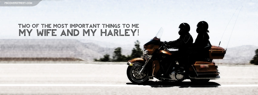 Important Wife and Harley Facebook cover