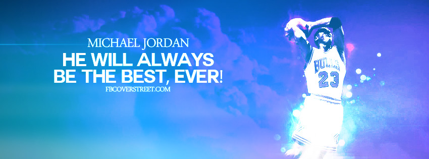 Michael Jordan Best Ever Facebook Cover