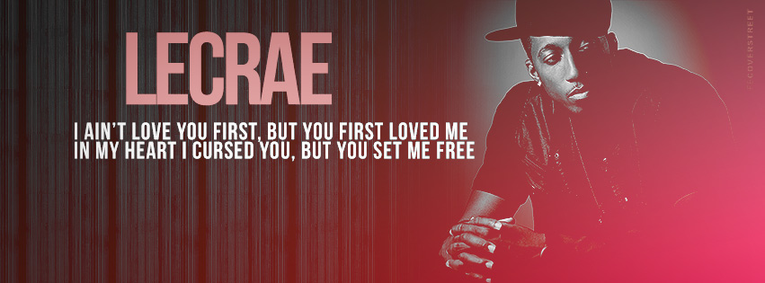 LeCrae Tell The Whole World Lyrics Facebook Cover
