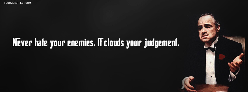 The Godfather Never Hate Your Enemies Quote Wallpaper