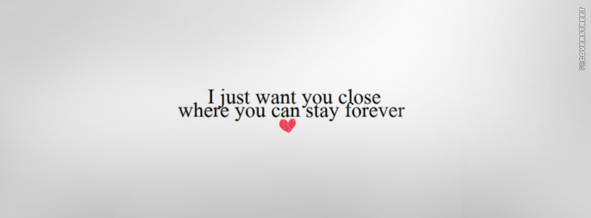 I Just Want You Close  Picture