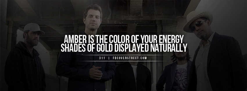 311 Amber Quote Picture