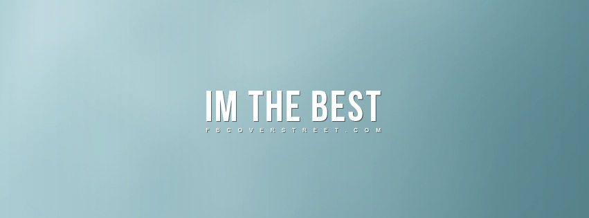 Im The Best Blue Wallpaper