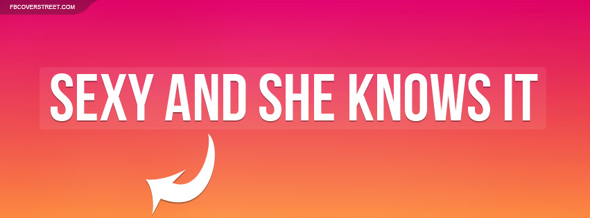 Sexy And She Knows It Wallpaper