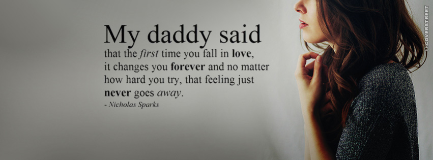 My Daddy Said Love Changes You Quote Cover  Wallpaper