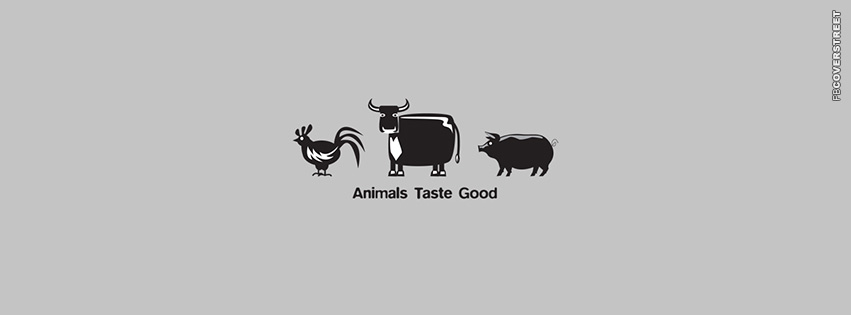 Animals Taste Good  Wallpaper