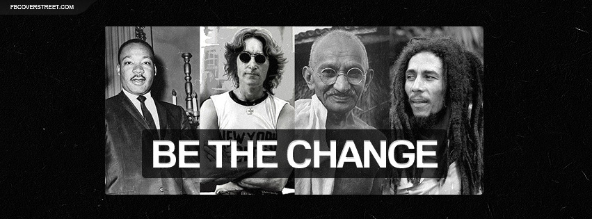 Be The Change Collage TW Wallpaper