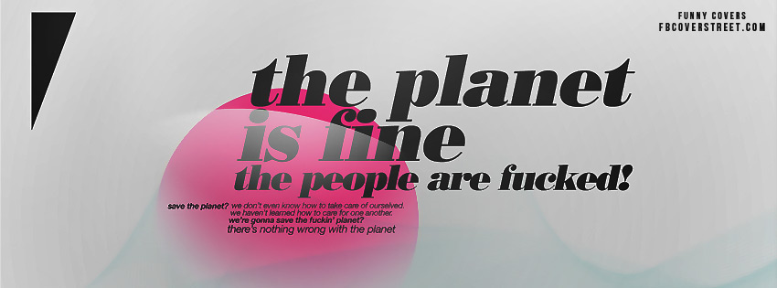 The Planet Is Fine Picture