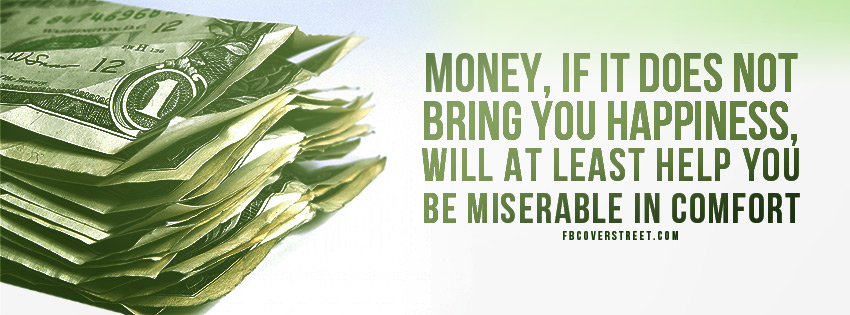 Money Miserable In Comfort Wallpaper