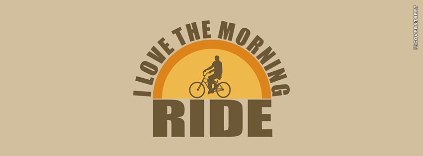 I Love The Morning Ride  Picture