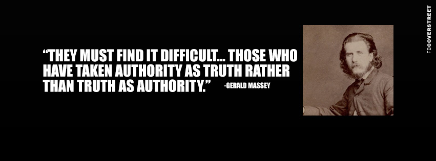 Truth as Authority Gerald Massey Wisdom Quote  Picture