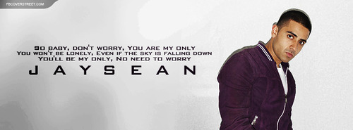 Jay Sean Down Lyrics Facebook Cover